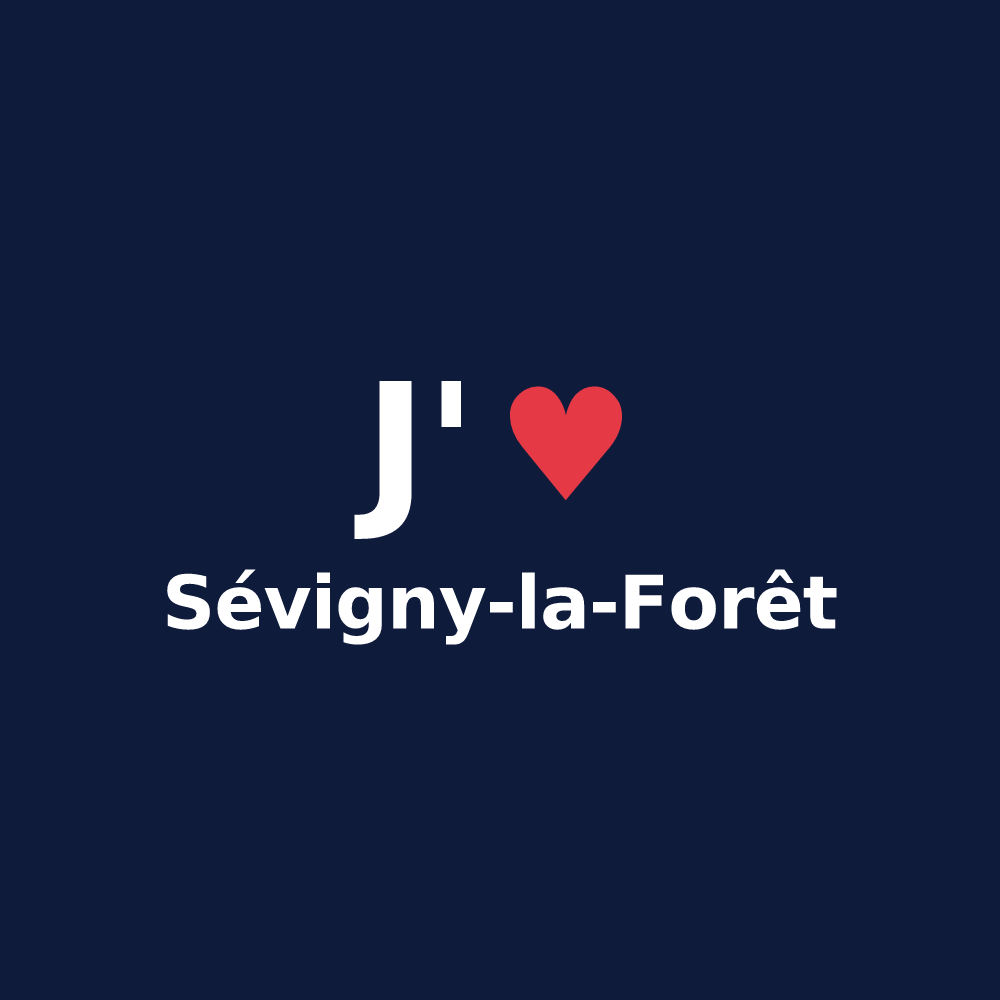 T-shirt personnalisé Sévigny-la-Forêt — design J'aime Sévigny-la-Forêt