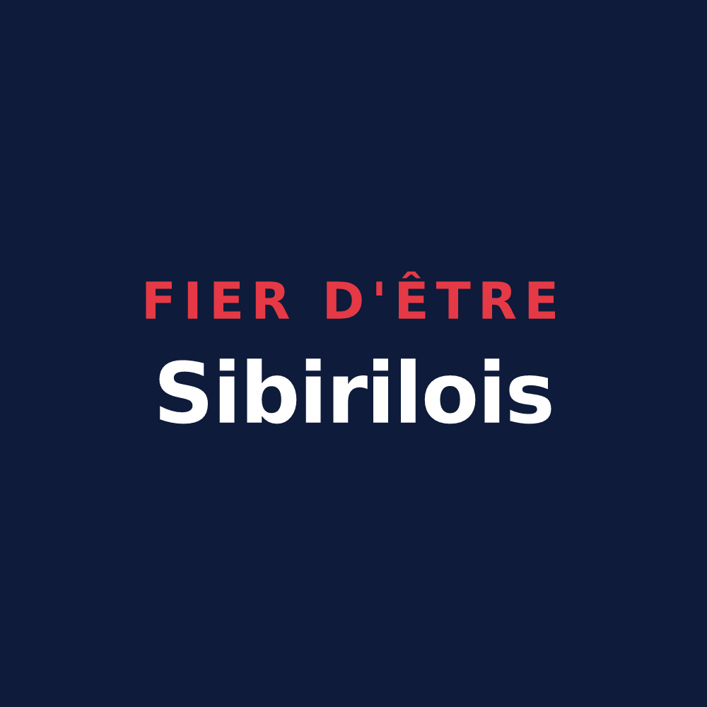 T-shirt « Fier d'être Sibirilois » — design pour Sibiril