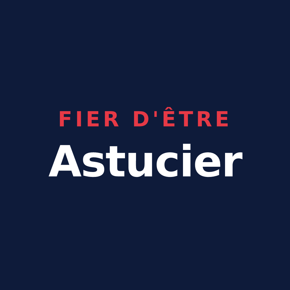 T-shirt « Fier d'être Astucier » — design pour Somme-Tourbe