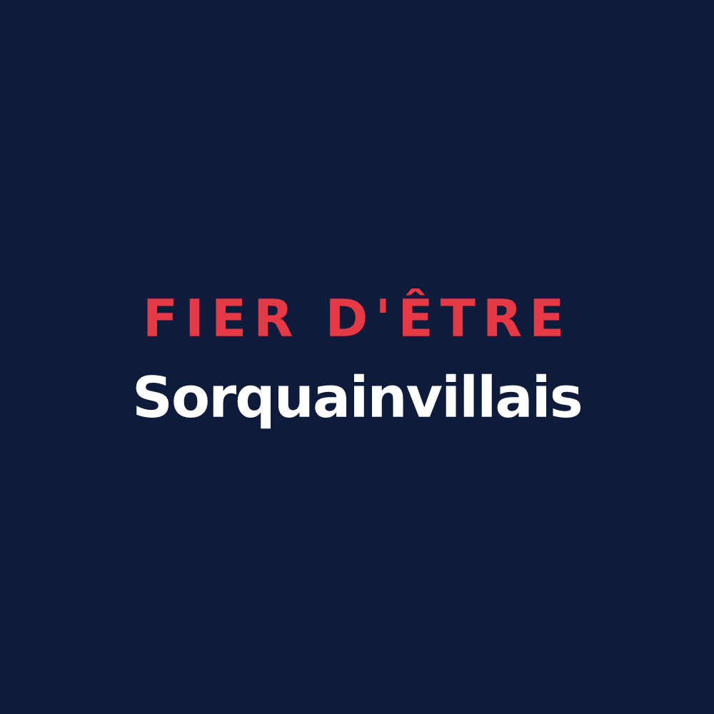 T-shirt « Fier d'être Sorquainvillais » — design pour Sorquainville