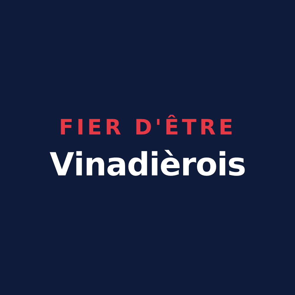 T-shirt « Fier d'être Vinadièrois » — design pour Soudaine-Lavinadière