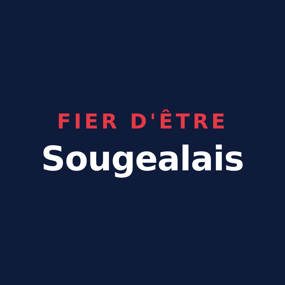T-shirt « Fier d'être Sougealais » — design pour Sougeal