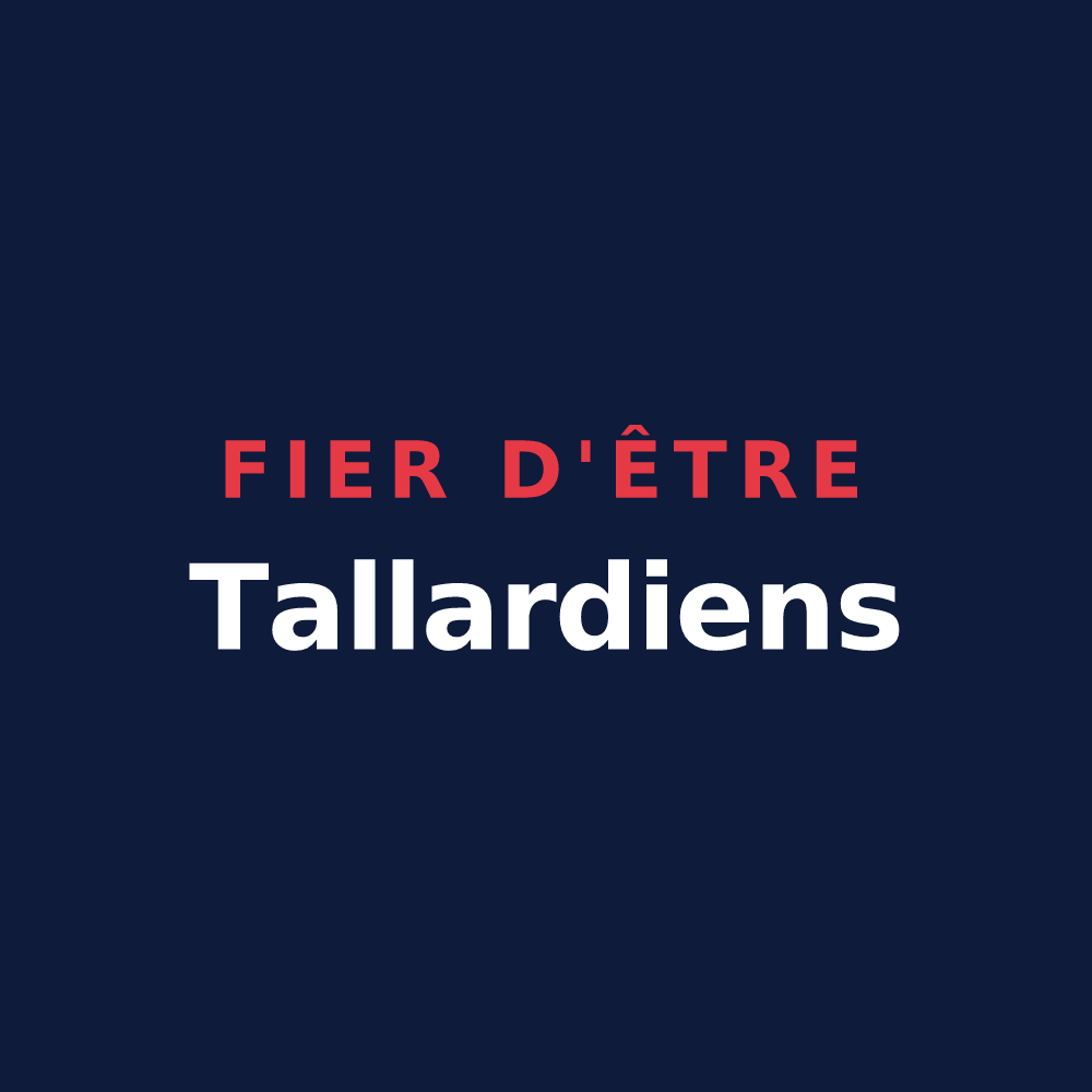 T-shirt « Fier d'être Tallardiens » — design pour Tallard