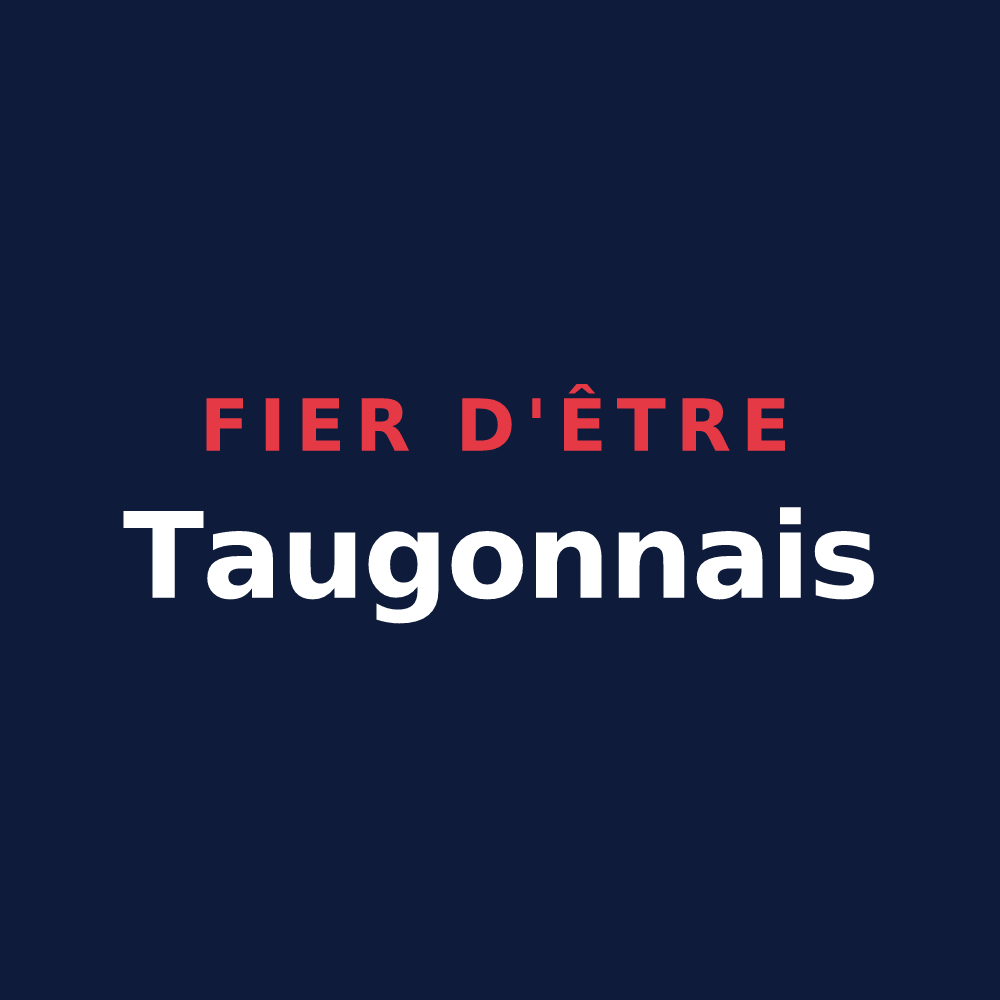 T-shirt « Fier d'être Taugonnais » — design pour Taugon