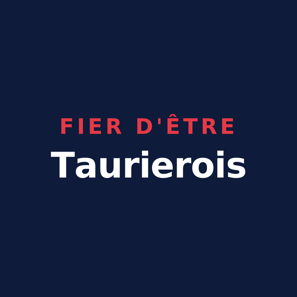 T-shirt « Fier d'être Taurierois » — design pour Tauriers