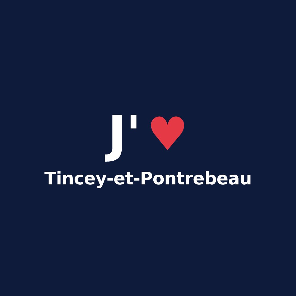 T-shirt personnalisé Tincey-et-Pontrebeau — design J'aime Tincey-et-Pontrebeau