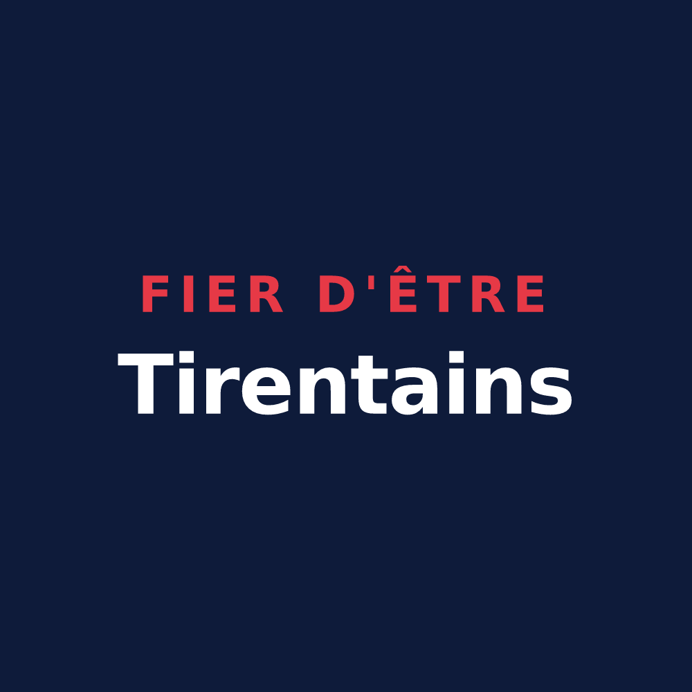 T-shirt « Fier d'être Tirentains » — design pour Tirent-Pontéjac