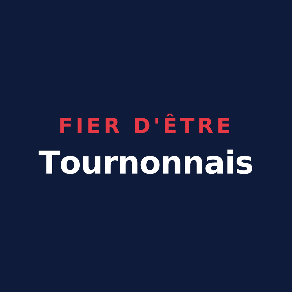T-shirt « Fier d'être Tournonnais » — design pour Tournon-d'Agenais