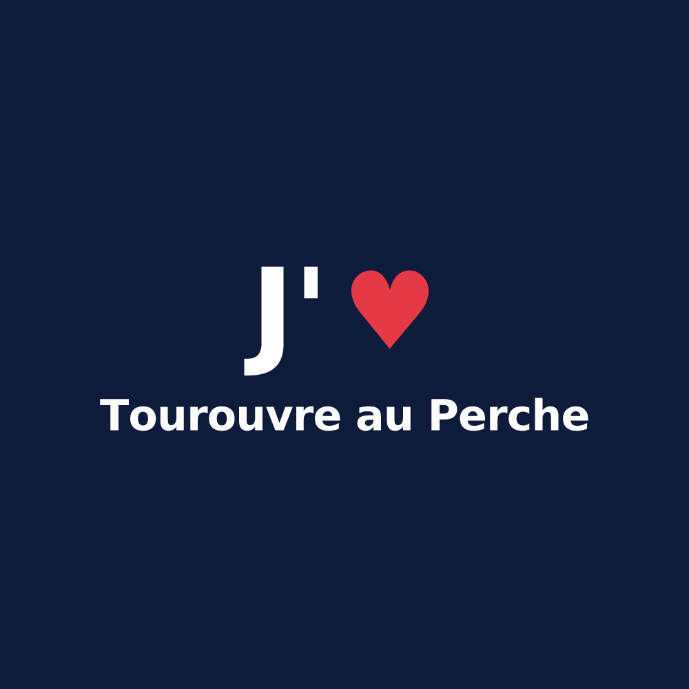 T-shirt personnalisé Tourouvre au Perche — design J'aime Tourouvre au Perche