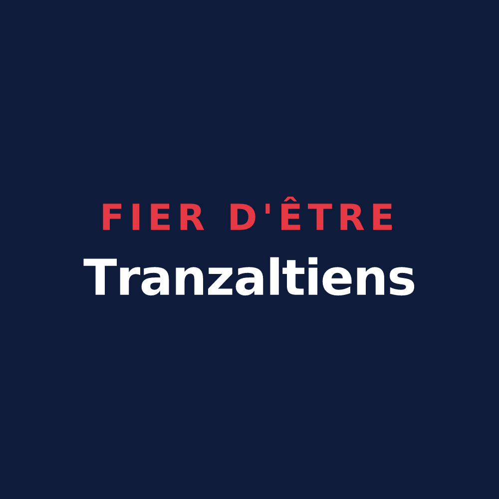 T-shirt « Fier d'être Tranzaltiens » — design pour Tranzault