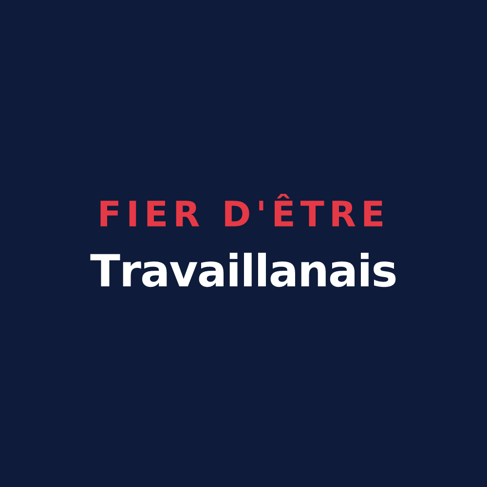 T-shirt « Fier d'être Travaillanais » — design pour Travaillan