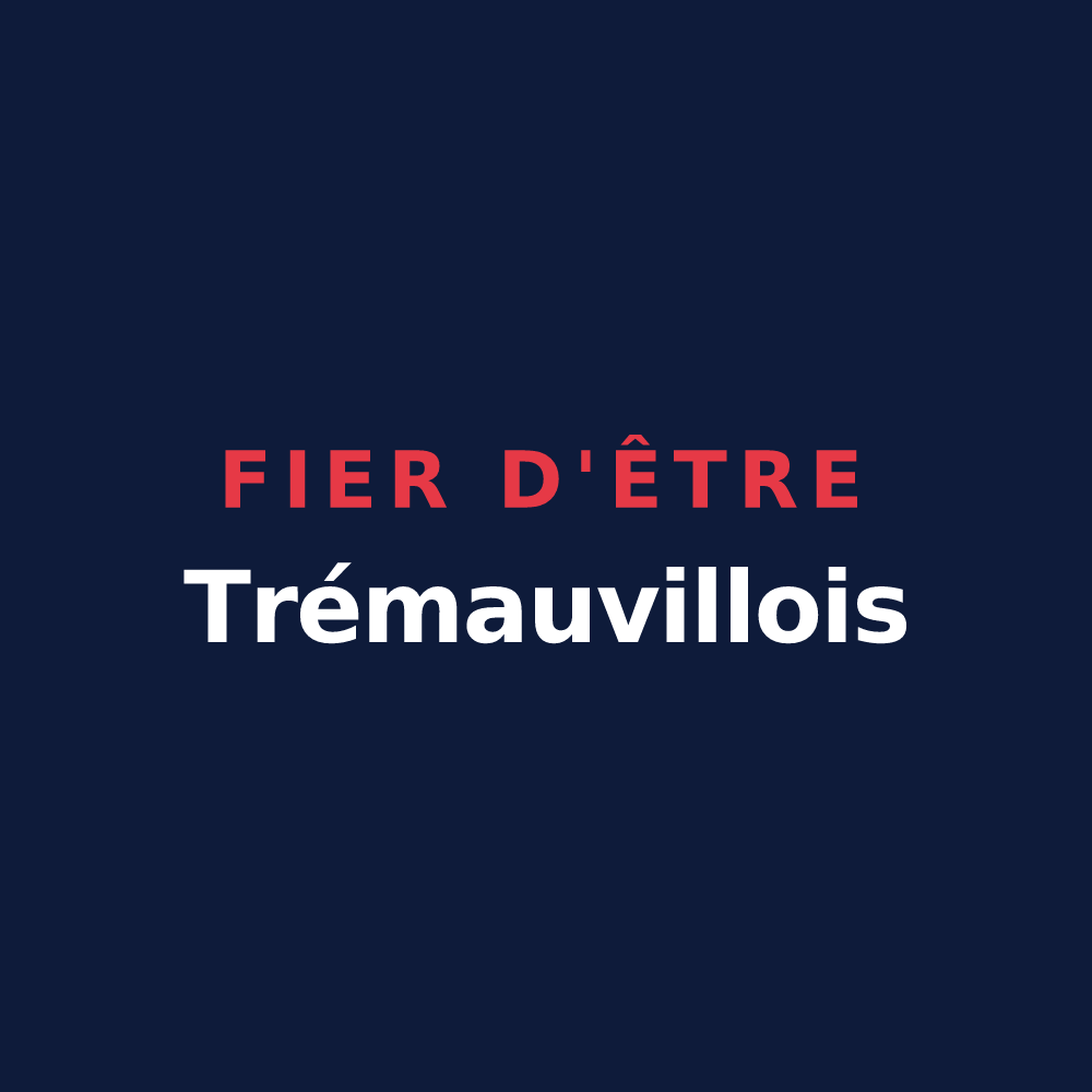 T-shirt « Fier d'être Trémauvillois » — design pour Trémauville