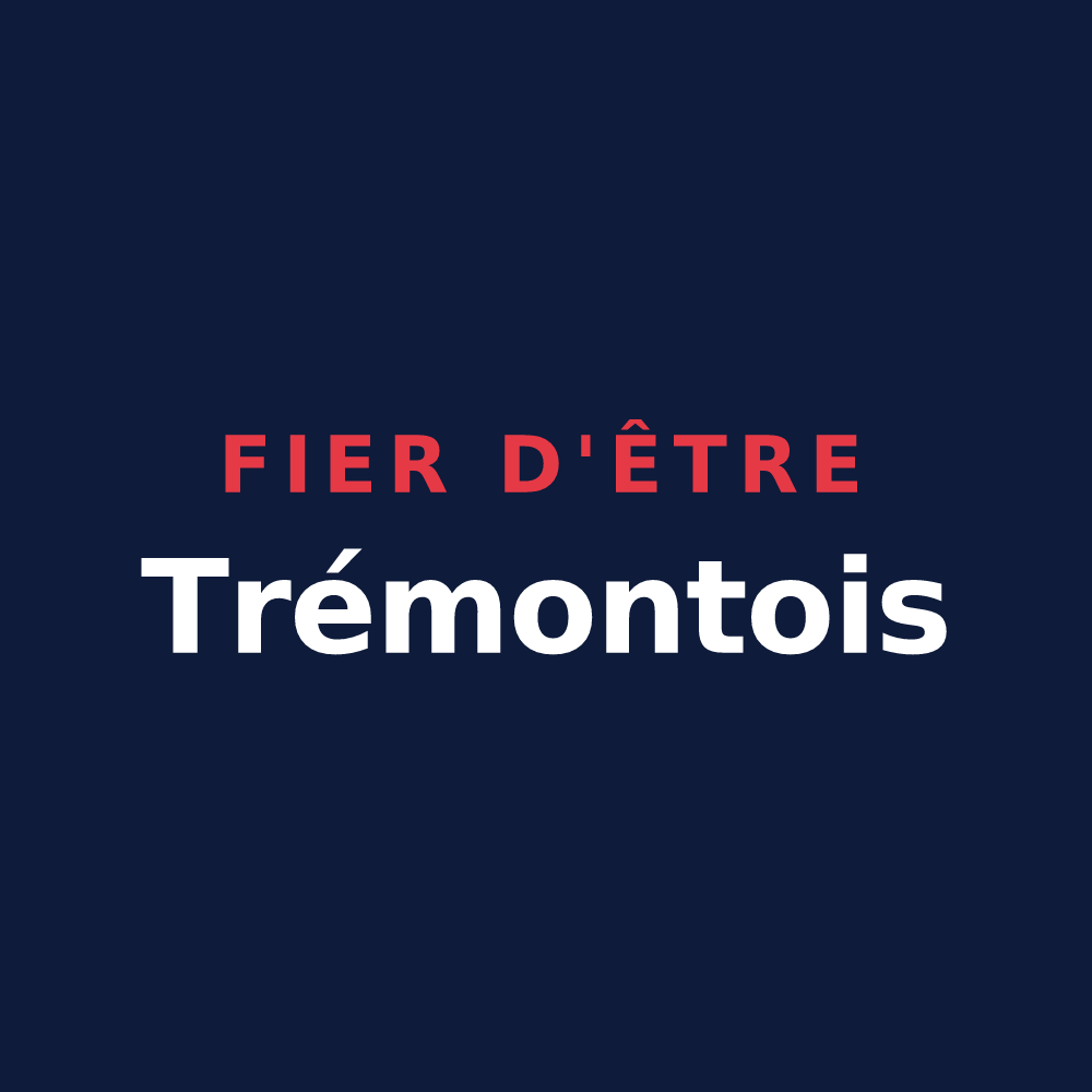 T-shirt « Fier d'être Trémontois » — design pour Trémont-sur-Saulx