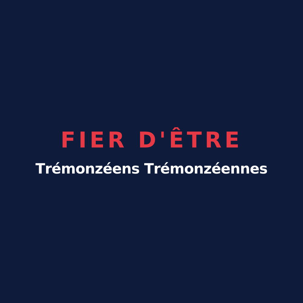 T-shirt « Fier d'être Trémonzéens Trémonzéennes » — design pour Trémonzey