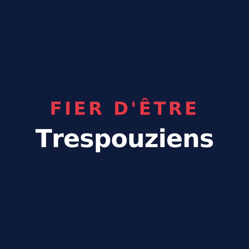 T-shirt « Fier d'être Trespouziens » — design pour Trespoux-Rassiels
