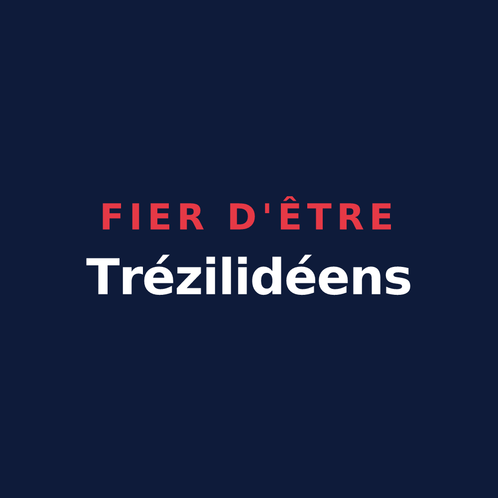 T-shirt « Fier d'être Trézilidéens » — design pour Trézilidé