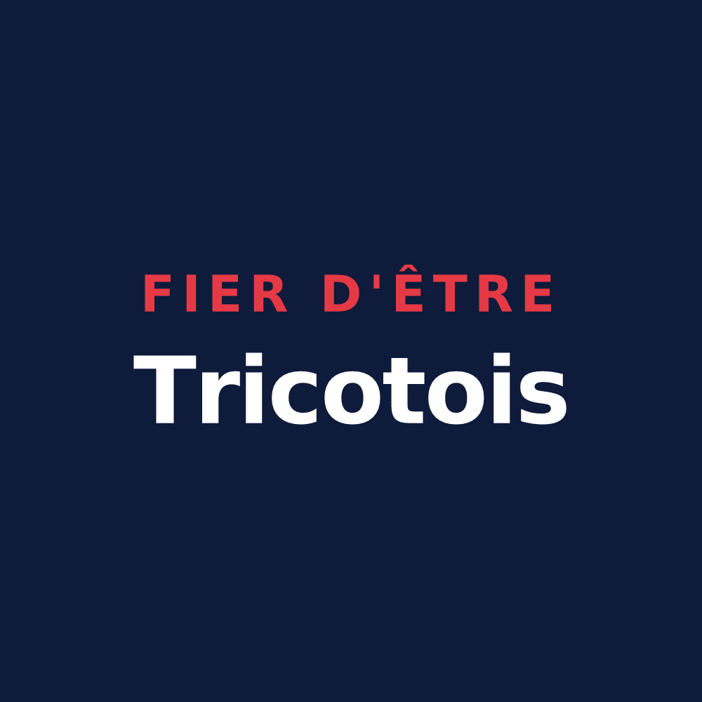 T-shirt « Fier d'être Tricotois » — design pour Tricot