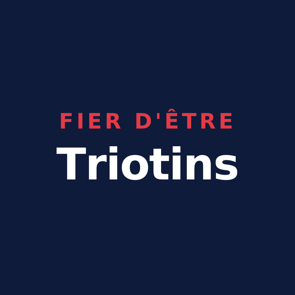 T-shirt « Fier d'être Triotins » — design pour Trieux