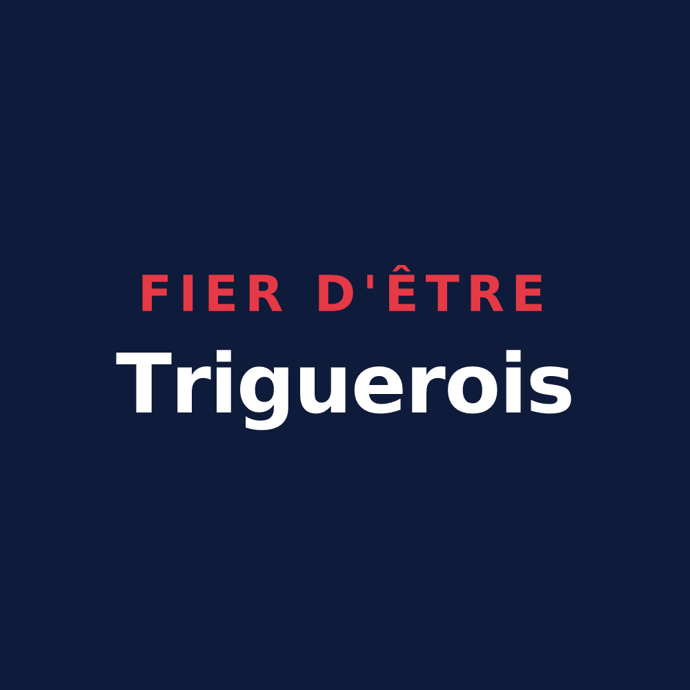 T-shirt « Fier d'être Triguerois » — design pour Triguères