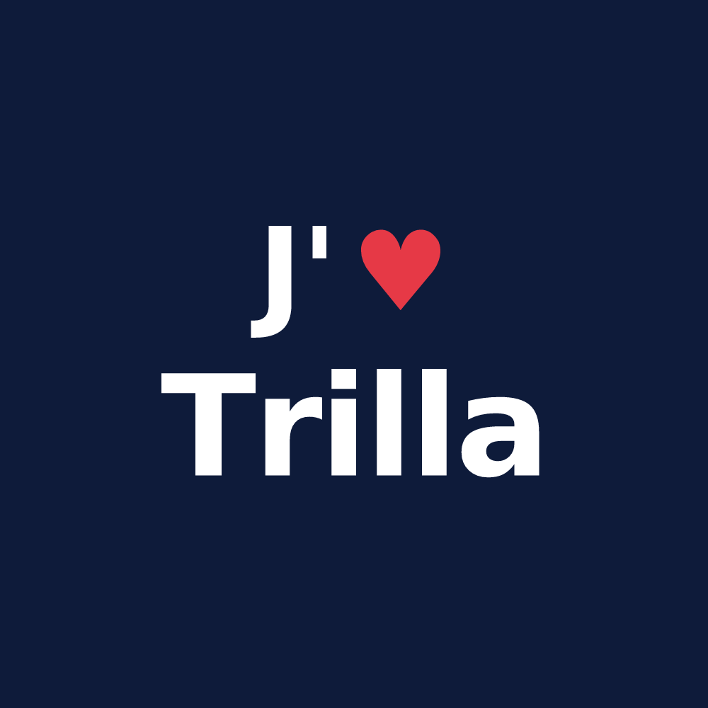 T-shirt personnalisé Trilla — design J'aime Trilla