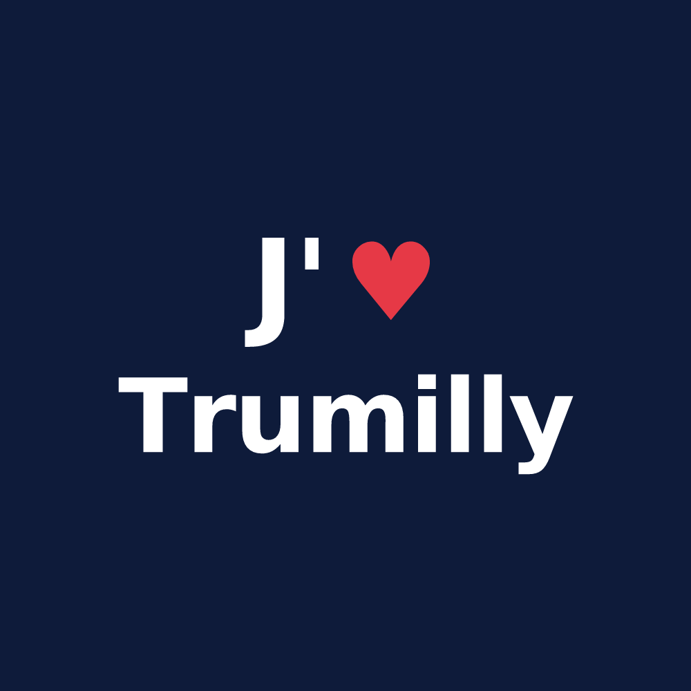 T-shirt personnalisé Trumilly — design J'aime Trumilly