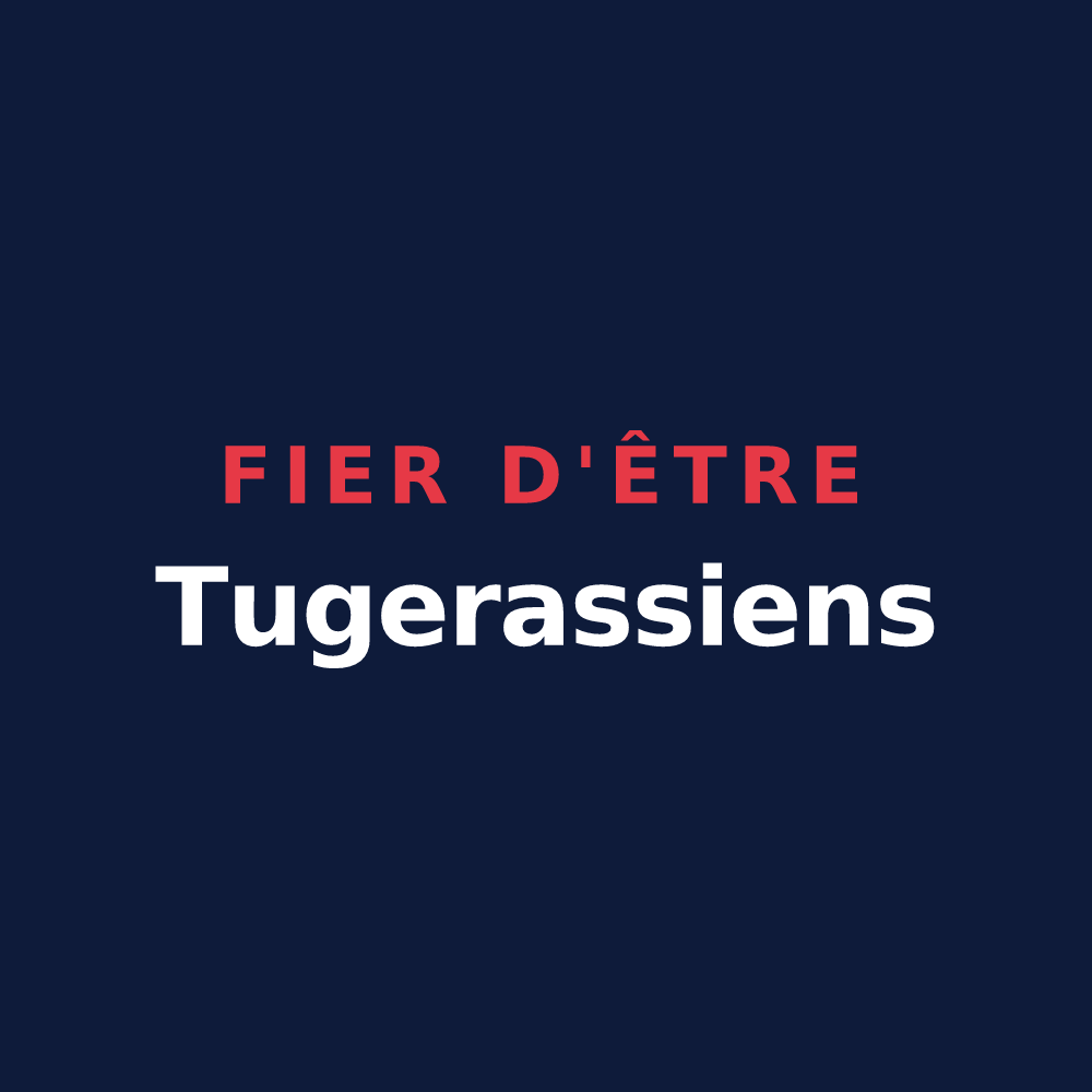 T-shirt « Fier d'être Tugerassiens » — design pour Tugéras-Saint-Maurice