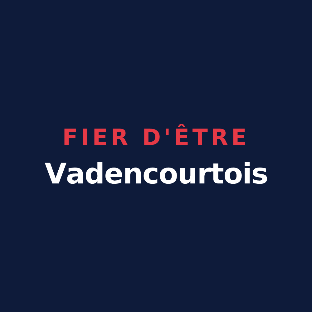 T-shirt « Fier d'être Vadencourtois » — design pour Vadencourt