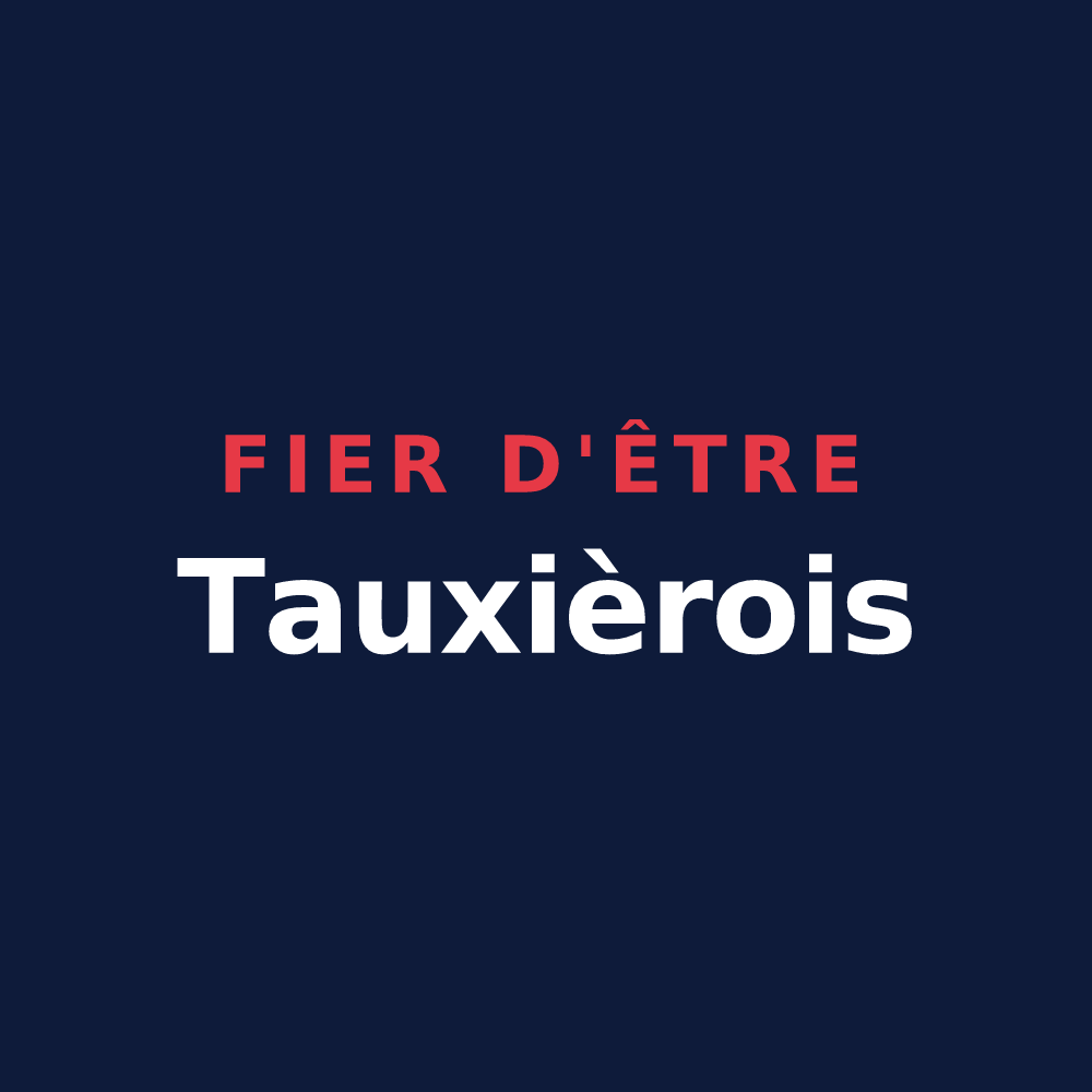 T-shirt « Fier d'être Tauxièrois » — design pour Val de Livre