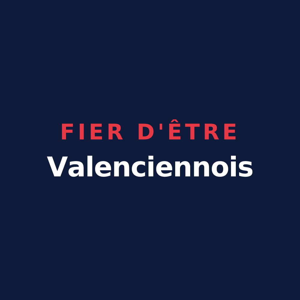 T-shirt « Fier d'être Valenciennois » — design pour Valenciennes