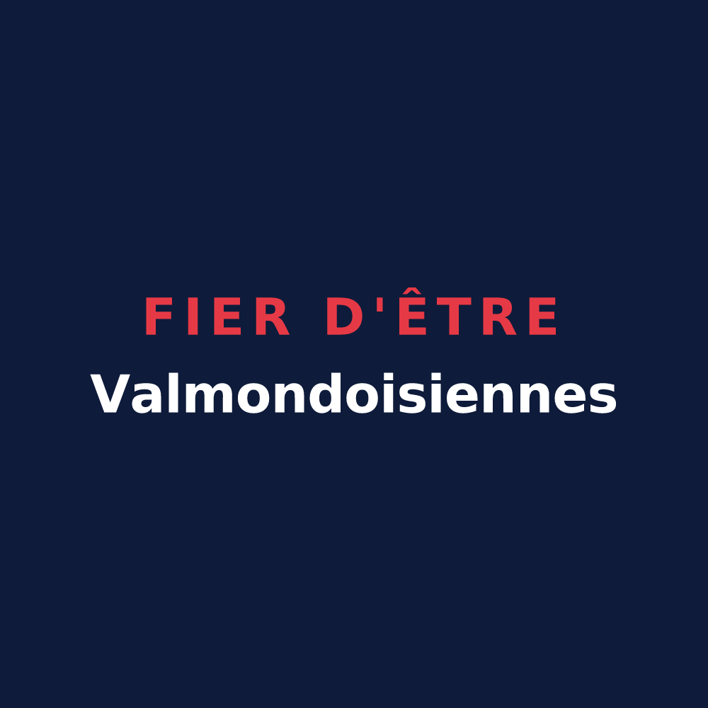 T-shirt « Fier d'être Valmondoisiennes » — design pour Valmondois