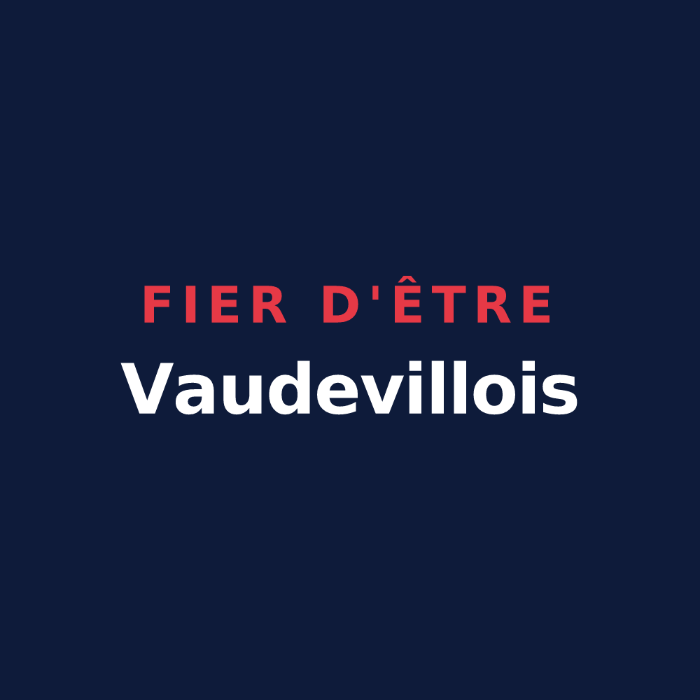 T-shirt « Fier d'être Vaudevillois » — design pour Vaudeville-le-Haut