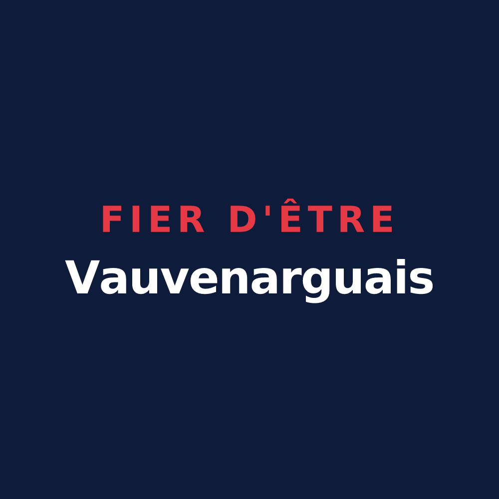 T-shirt « Fier d'être Vauvenarguais » — design pour Vauvenargues