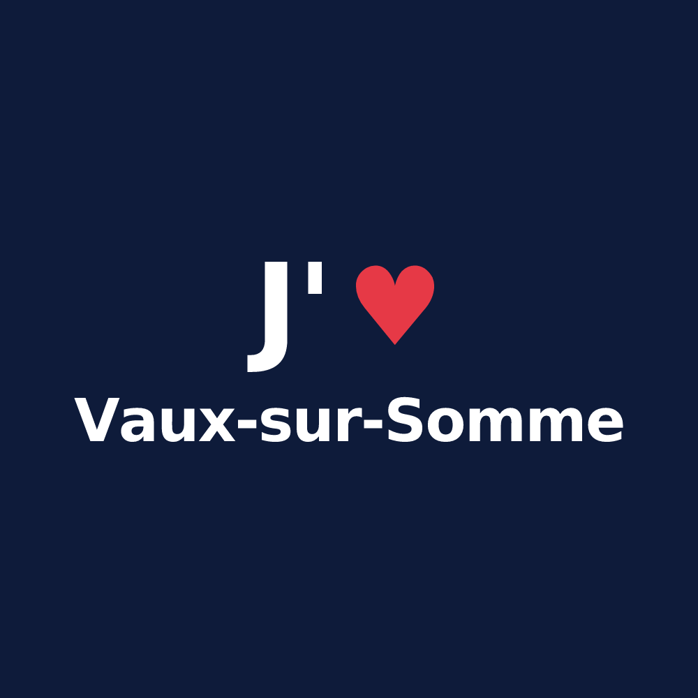T-shirt personnalisé Vaux-sur-Somme — design J'aime Vaux-sur-Somme