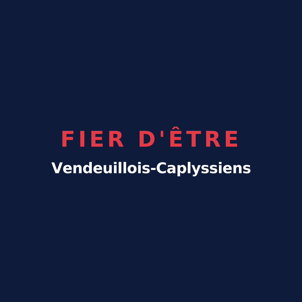 T-shirt « Fier d'être Vendeuillois-Caplyssiens » — design pour Vendeuil-Caply