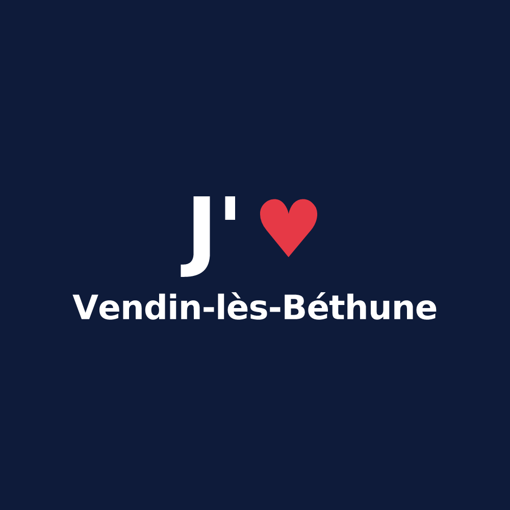 T-shirt personnalisé Vendin-lès-Béthune — design J'aime Vendin-lès-Béthune