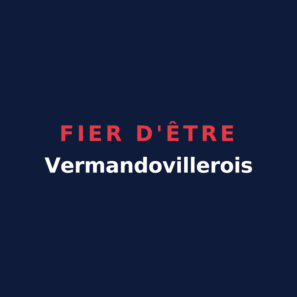 T-shirt « Fier d'être Vermandovillerois » — design pour Vermandovillers