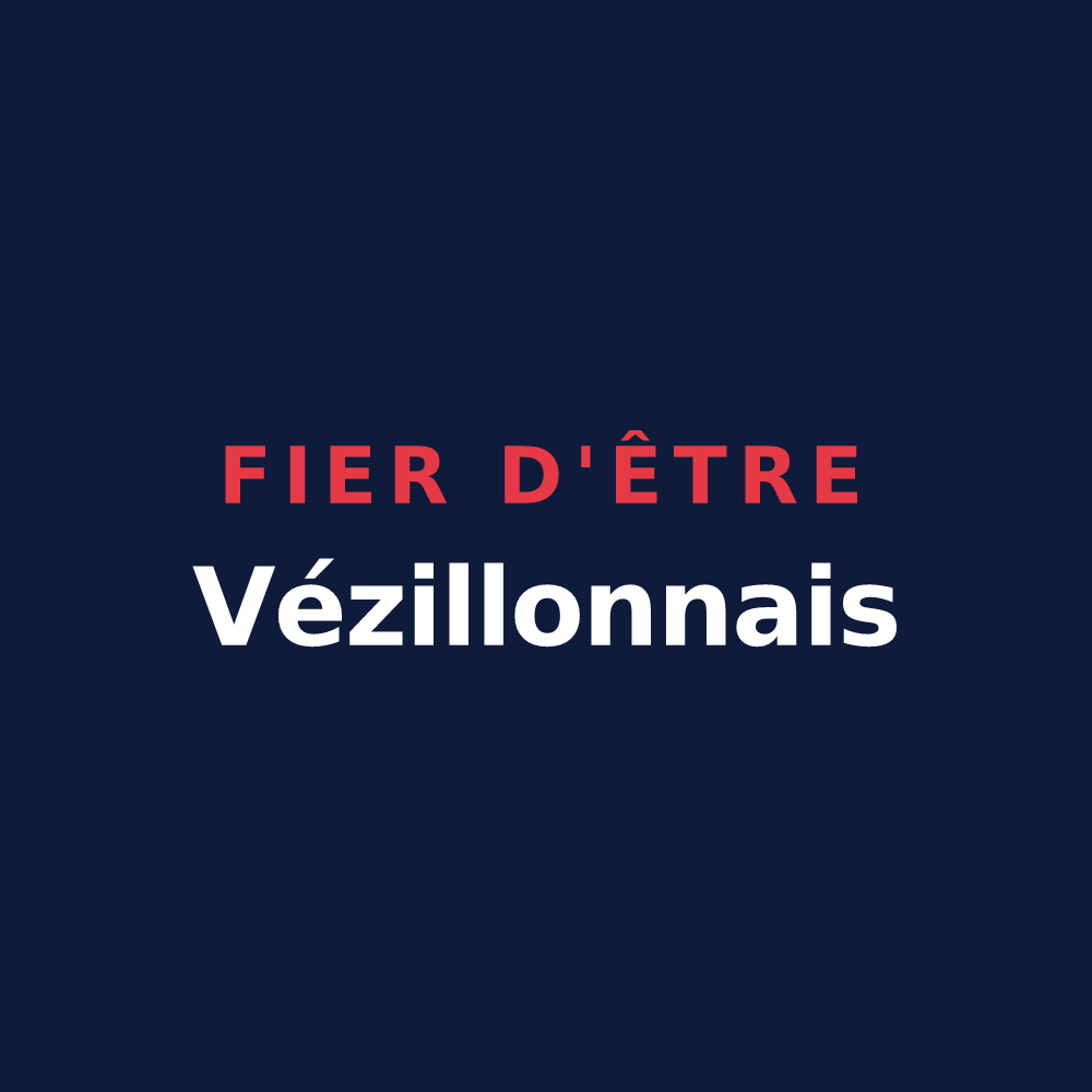 T-shirt « Fier d'être Vézillonnais » — design pour Vézillon