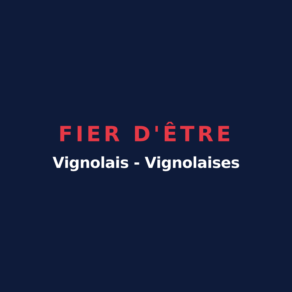 T-shirt « Fier d'être Vignolais - Vignolaises » — design pour Vignols