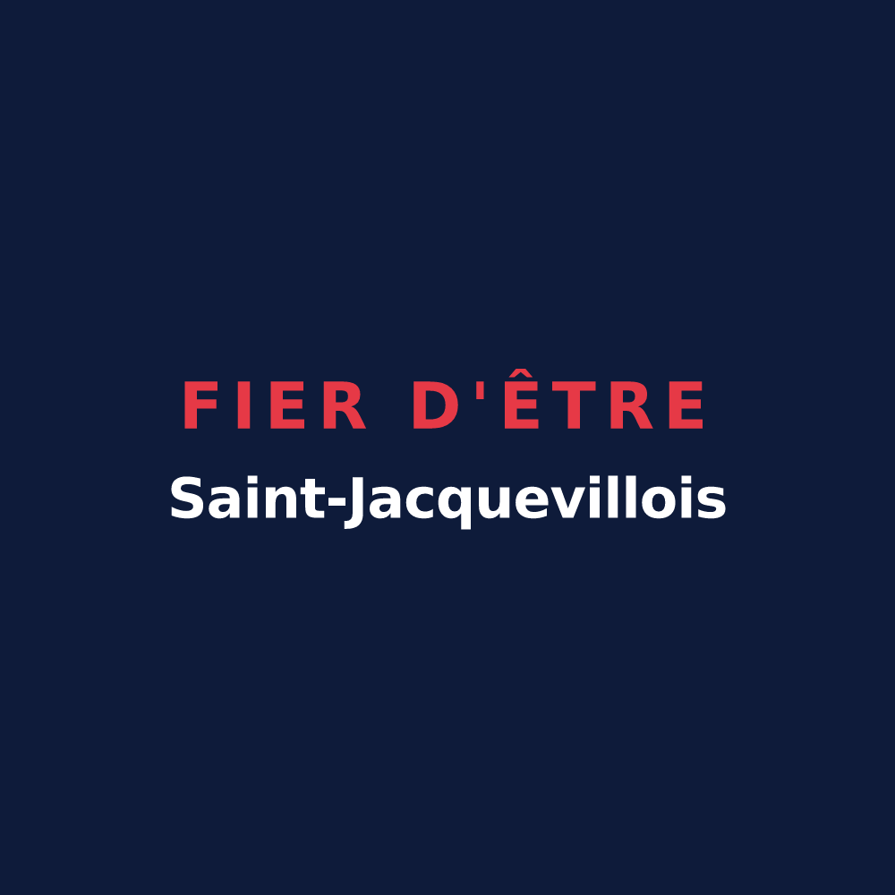 T-shirt « Fier d'être Saint-Jacquevillois » — design pour Ville-Saint-Jacques