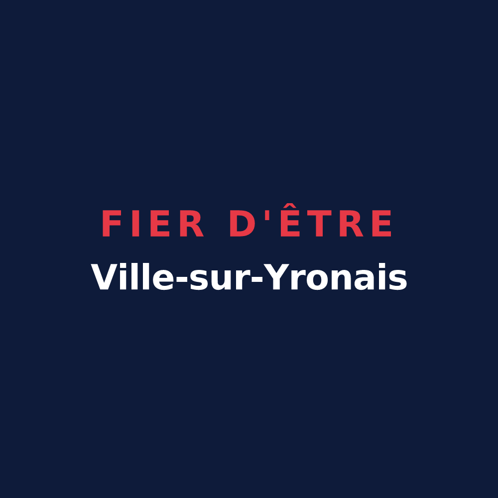 T-shirt « Fier d'être Ville-sur-Yronais » — design pour Ville-sur-Yron