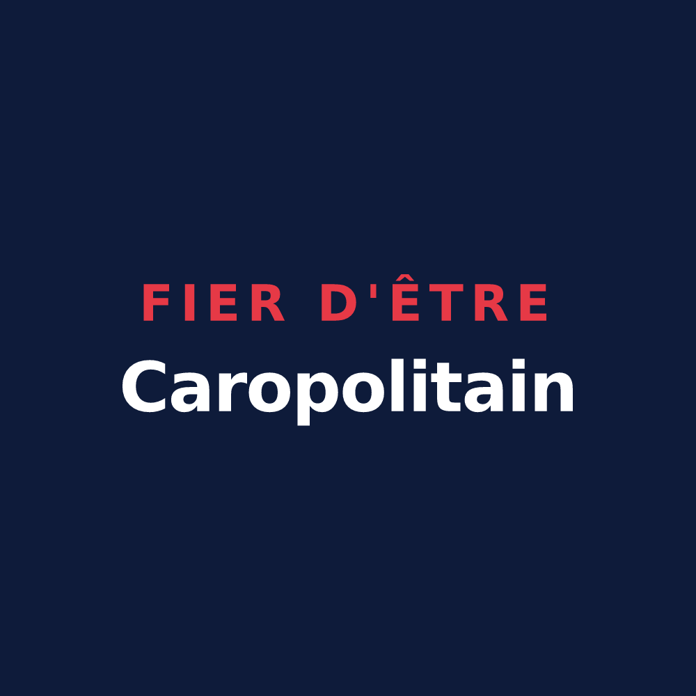 T-shirt « Fier d'être Caropolitain » — design pour Villiers-Charlemagne