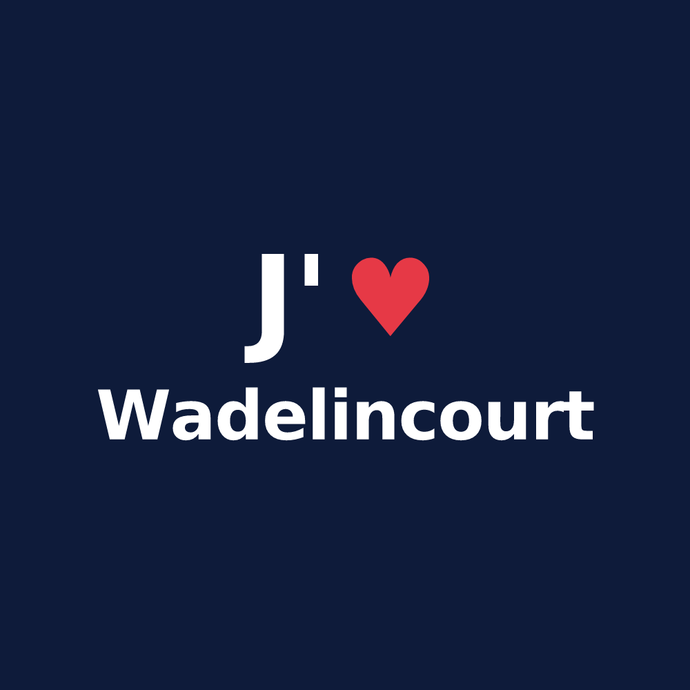 T-shirt personnalisé Wadelincourt — design J'aime Wadelincourt