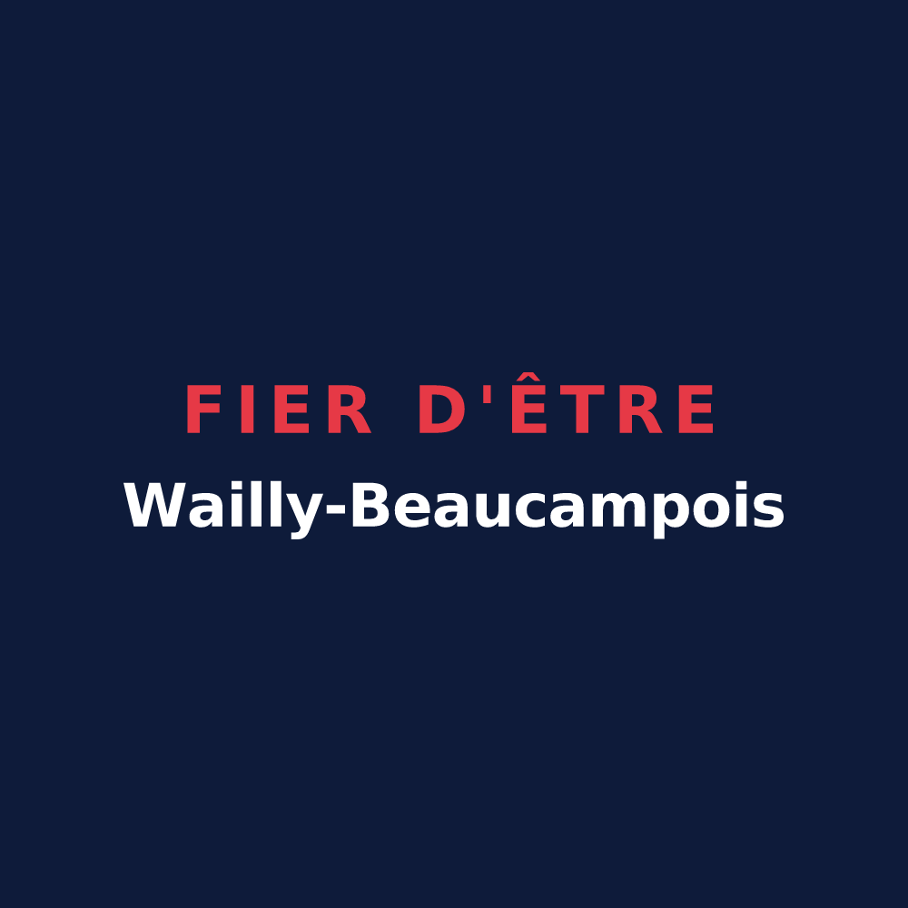 T-shirt « Fier d'être Wailly-Beaucampois » — design pour Wailly-Beaucamp