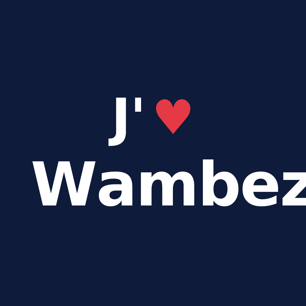 T-shirt personnalisé Wambez — design « J'aime Wambez » imprimé sur le t-shirt