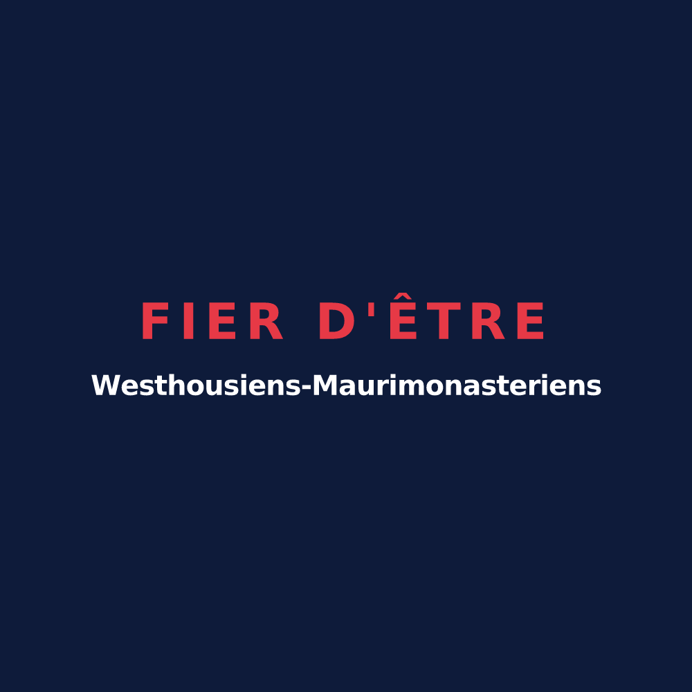 T-shirt « Fier d'être Westhousiens-Maurimonasteriens » — design pour Westhouse-Marmoutier