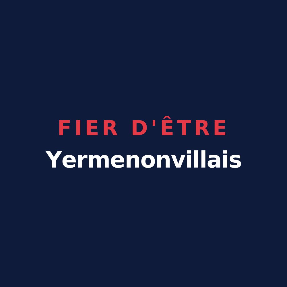 T-shirt « Fier d'être Yermenonvillais » — design pour Yermenonville