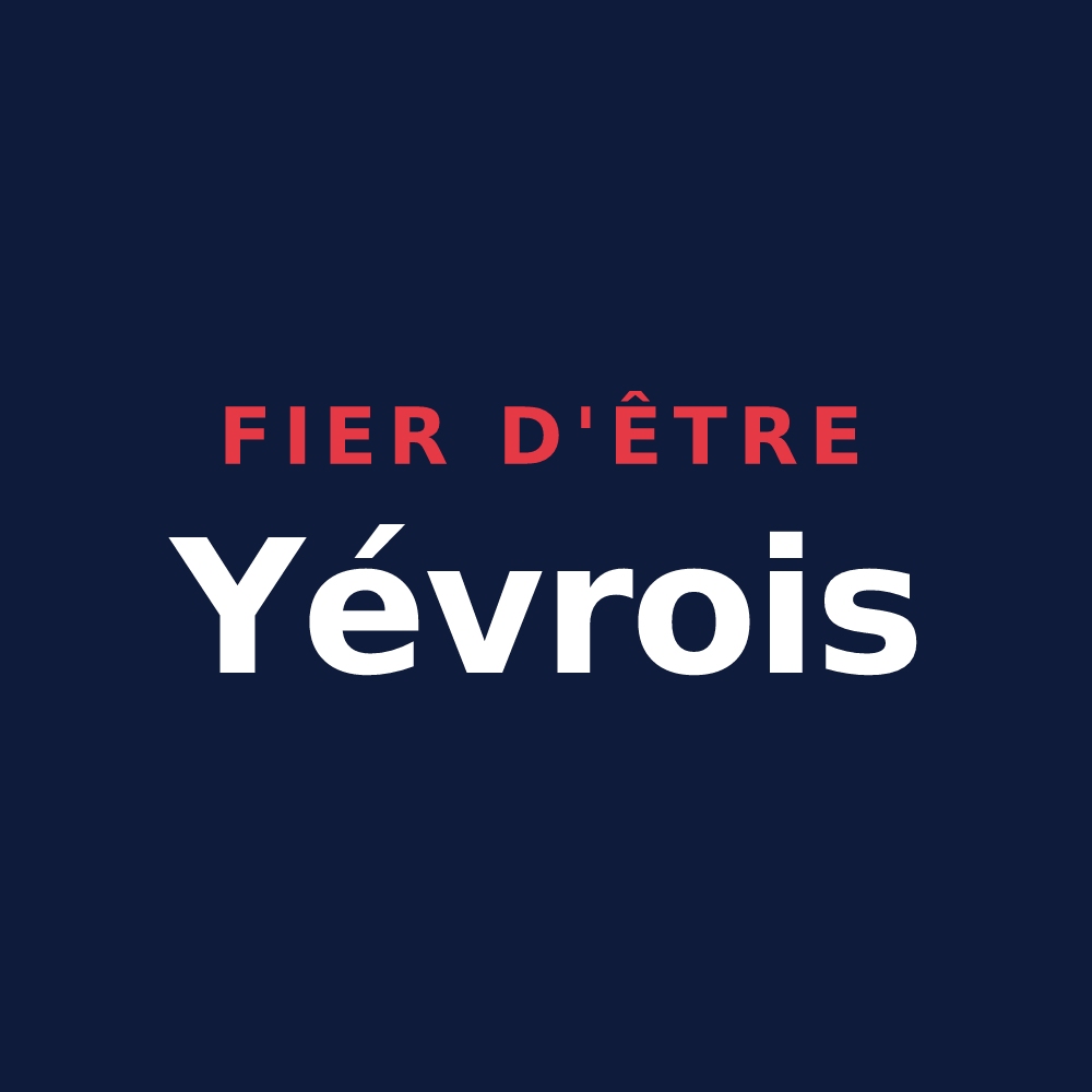 T-shirt « Fier d'être Yévrois » — design pour Yèvres-le-Petit