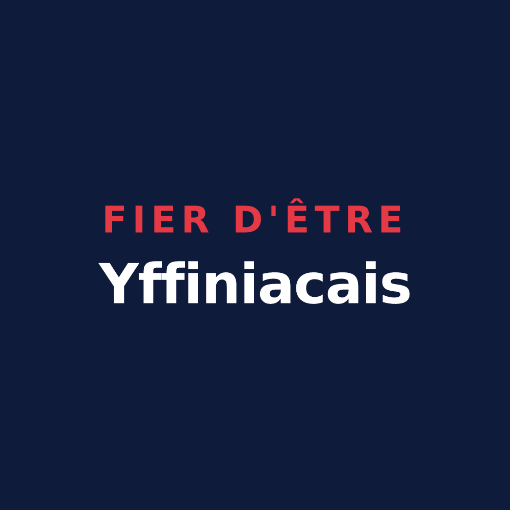 T-shirt « Fier d'être Yffiniacais » — design pour Yffiniac