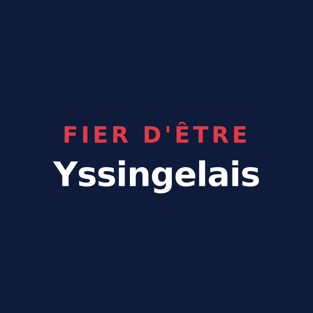 T-shirt « Fier d'être Yssingelais » — design pour Yssingeaux