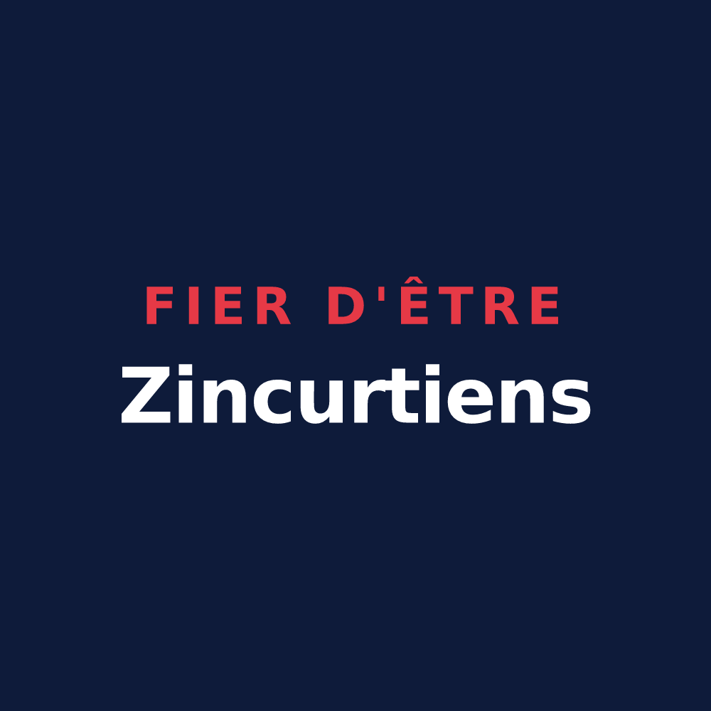 T-shirt « Fier d'être Zincurtiens » — design pour Zincourt